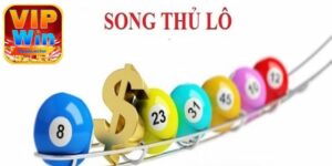 Song thủ lô là gì?