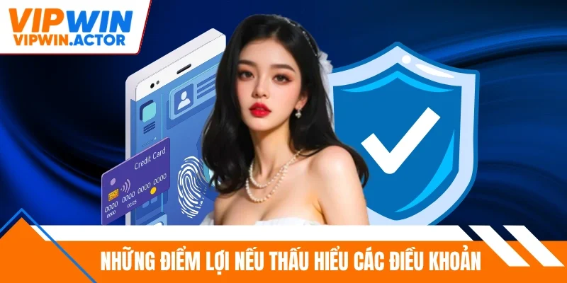 Những điểm lợi nếu thấu hiểu các điều khoản