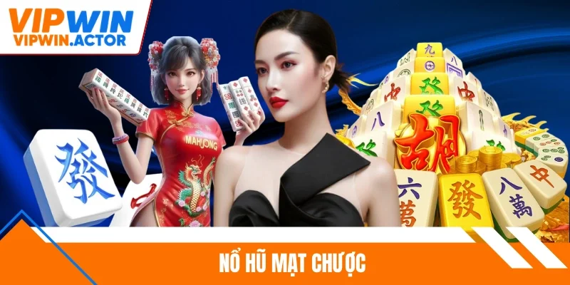 Nổ Hũ Mạt Chược