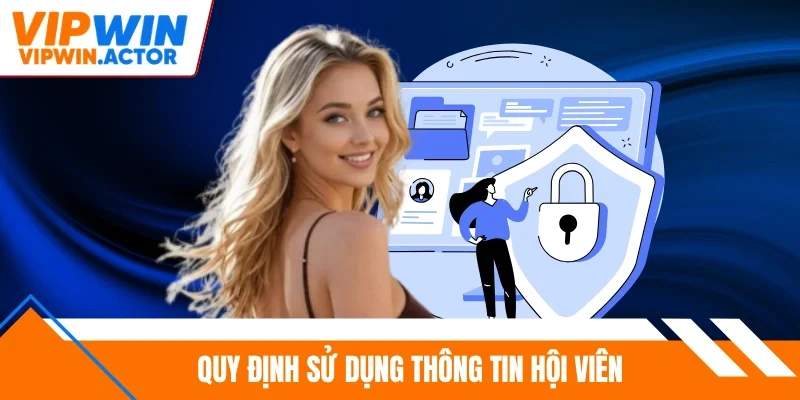 Quy định sử dụng thông tin hội viên